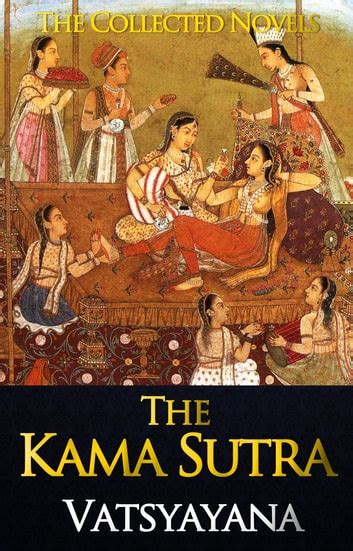 kamasutra indian|The Complete Kama Sutra The First Unabridged Modern。